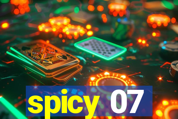 spicy 07